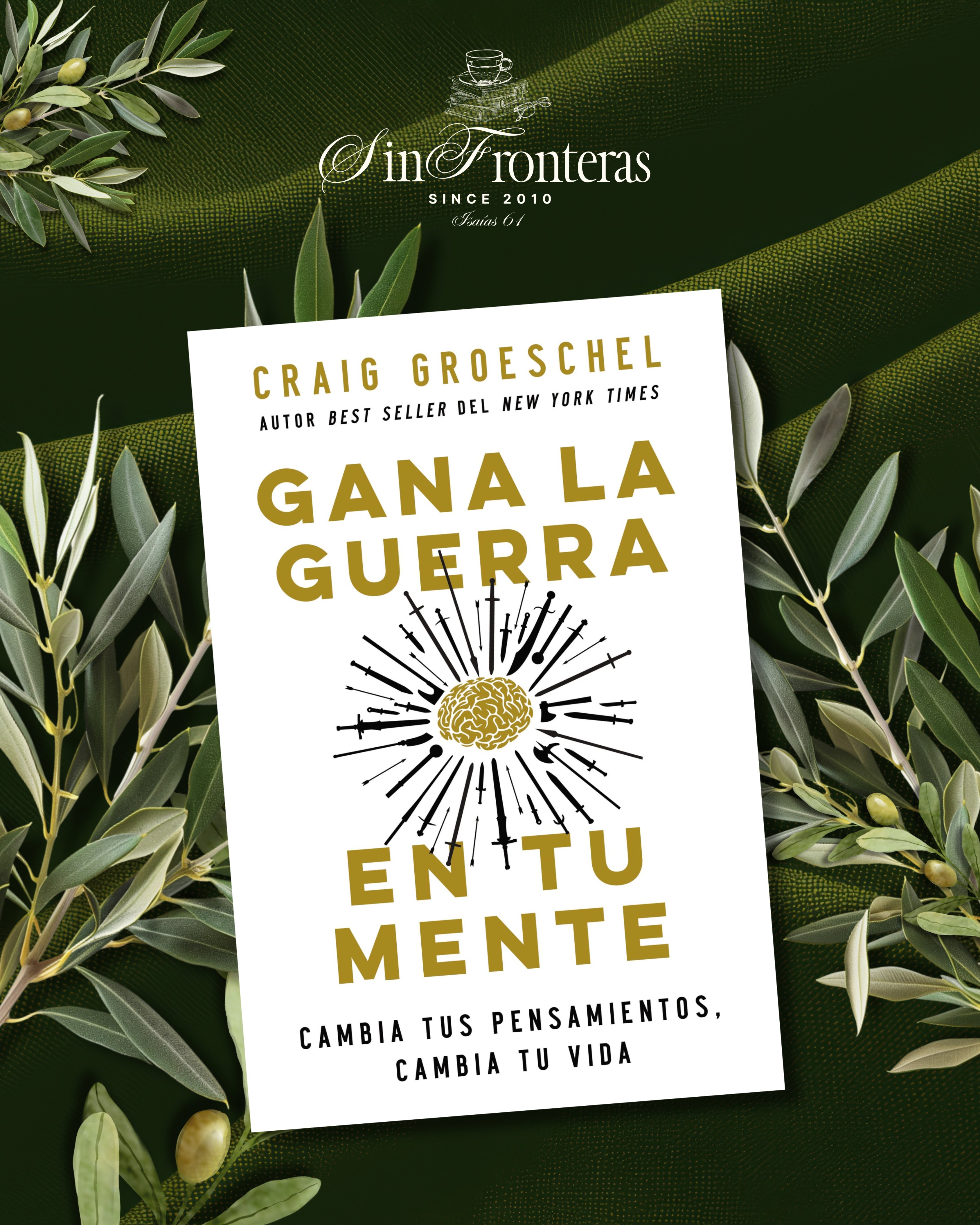 Gana la guerra en tu mente Craig Groeschel