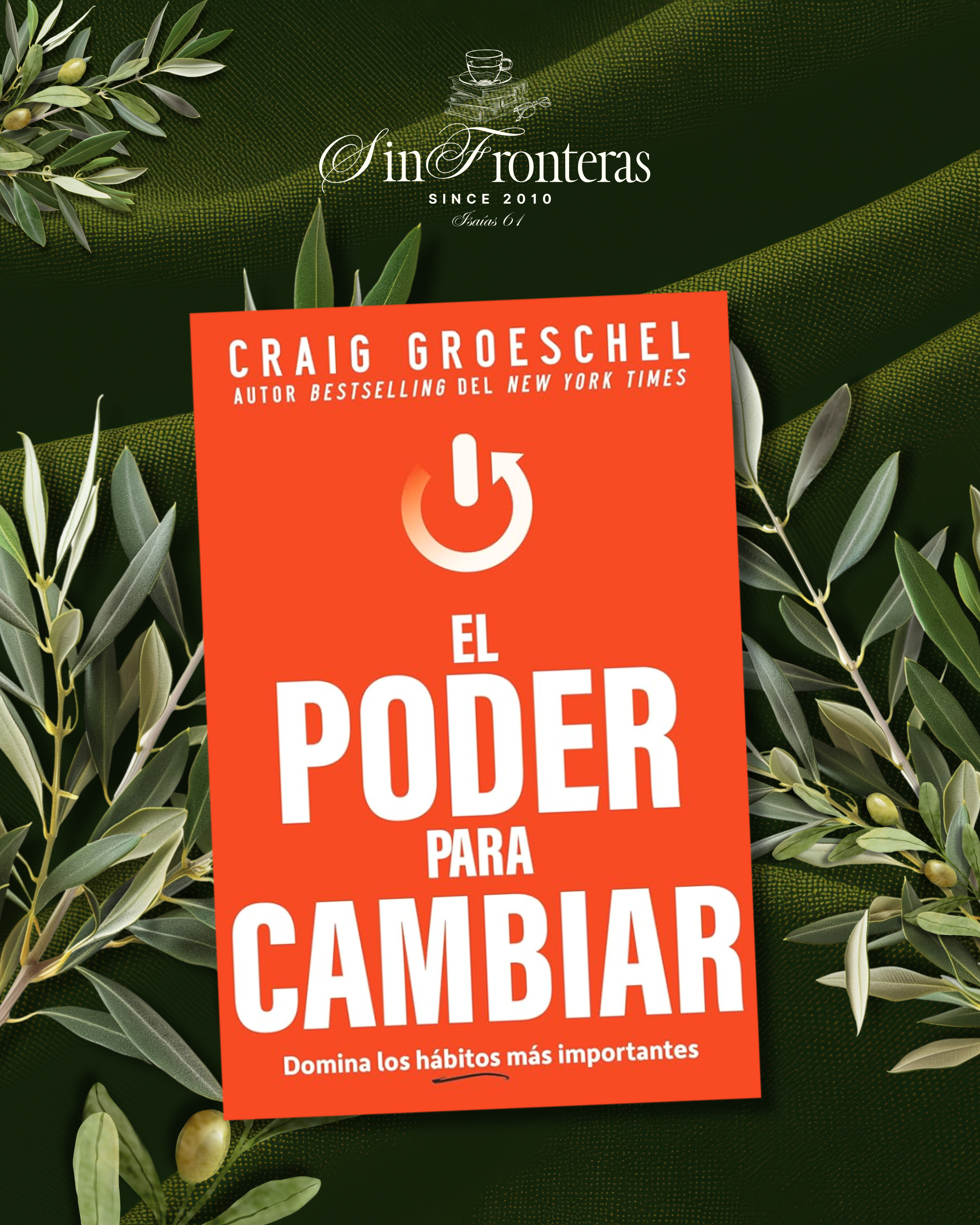 El Poder para Cambiar Craig Groeschel