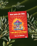 Nací para ser feliz/I was born to be happy Dra. Lis Milland